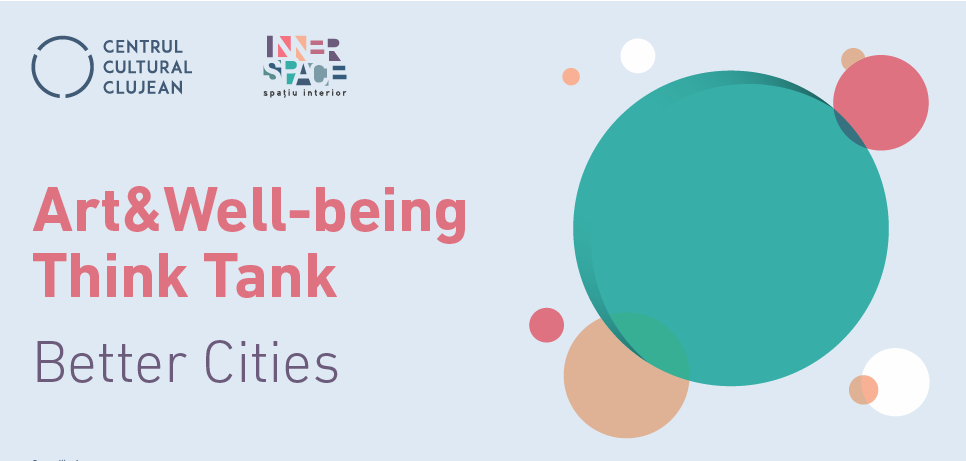 Arts and science dialogues | Better cities, Cluj