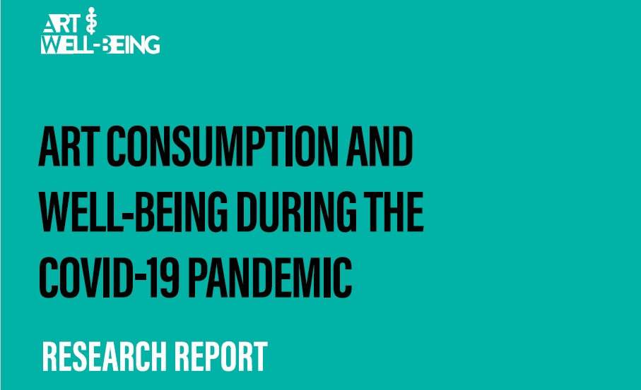 Research Report: Art consumption and well-being during Covid-19 pandemic