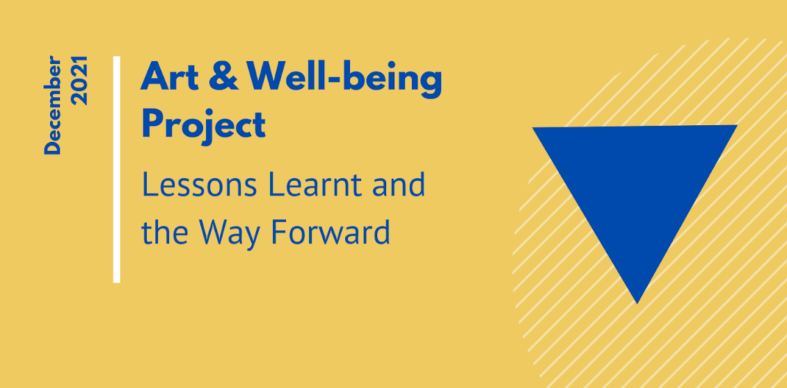 The Art & Well-being Project: Qualitative evaluation report